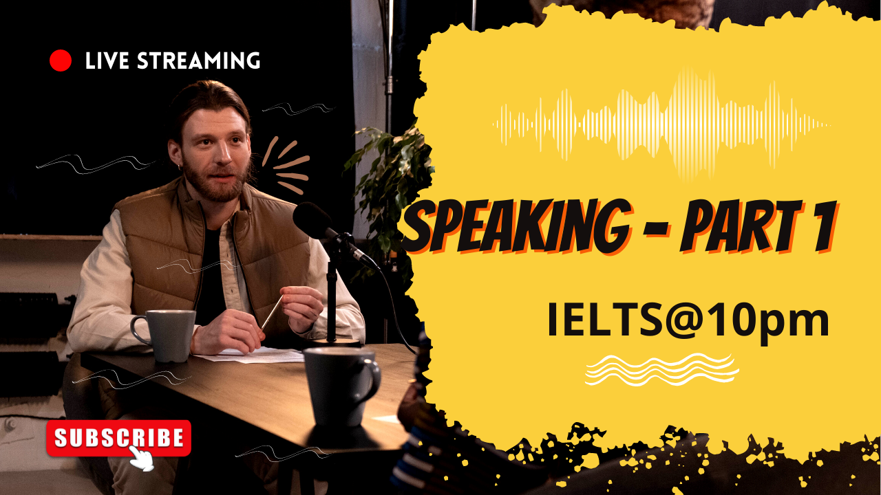 Predicted IELTS Speaking Part 1 | Webberz Educomp Ltd | Blog