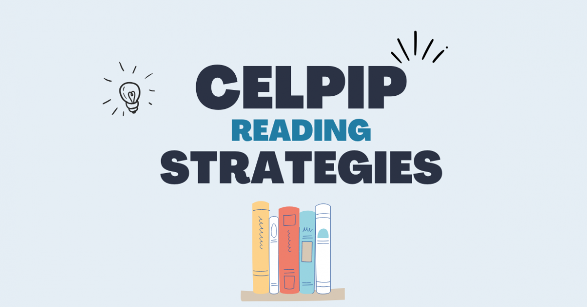 CELPIP Reading Strategies